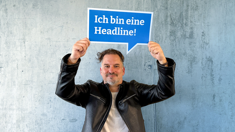 Wie die richtige Headline über die Werbewirkung entscheidet